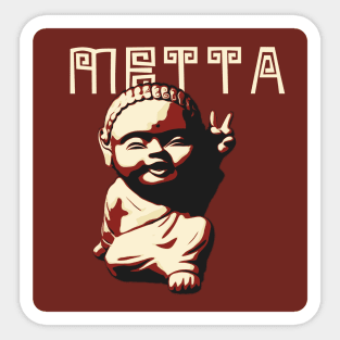 Metta Metta Metta Sticker